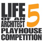 2016 Life of an Architect Playhouse Design Competition – The Winners