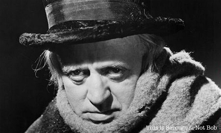 This is Ebenezer Scrooge, not Bob Borson